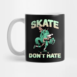 Skate don't hate Mug